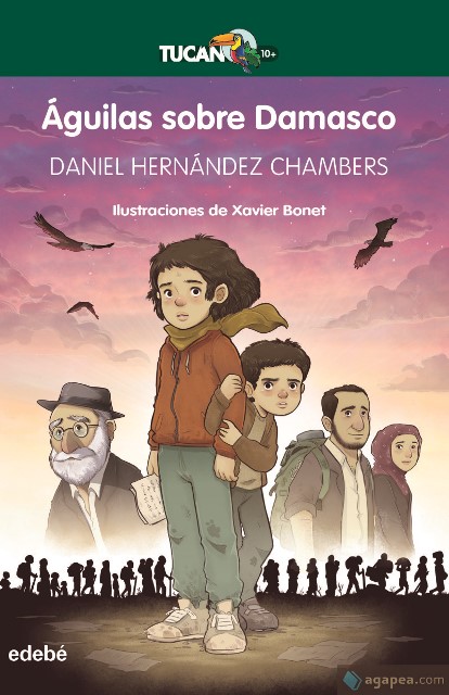 Águilas sobre Damasco. Daniel Hernández Chambers